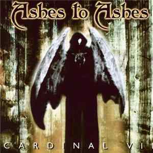 Download Ashes To Ashes - Cardinal VII
