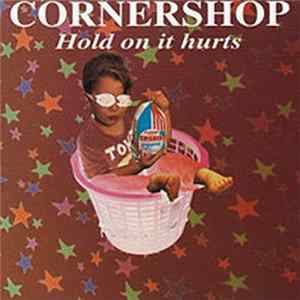 Download Cornershop - Hold On It Hurts