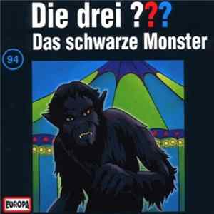 Download André Marx - Die Drei ??? 94 - Das Schwarze Monster