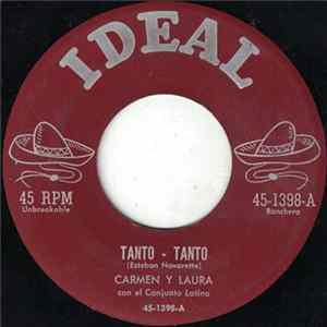 Download Carmen Y Laura Con El Conjunto Latino / Chris Sandoval Y Carmen Y Laura Con El Conjunto Latino - Tanto-Tanto
