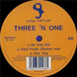 Download Three 'N One - No Way Out
