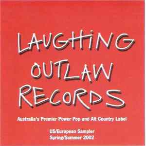 Download Various - Laughing Outlaw Records - US/European Sampler - March 2002