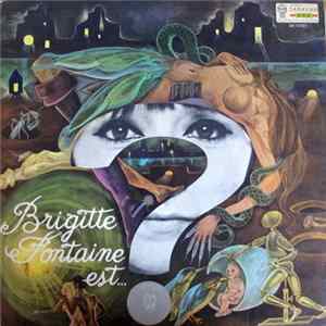 Download Brigitte Fontaine - Brigitte Fontaine Est...Folle