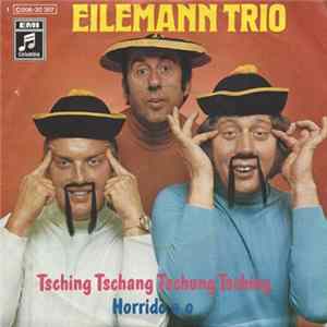 Download Eilemann-Trio - Tsching Tschang Tschung Tsching