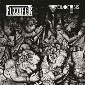 Download Fuzzifer, Veil Of Isis - Split