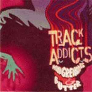 Download Track Addicts - Handgrenades & Butter