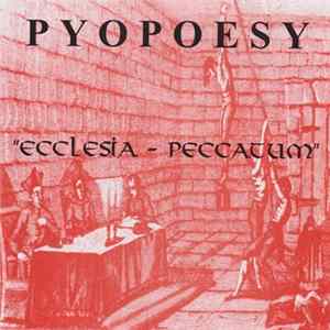 Download Pyopoesy - Ecclesia - Peccatum