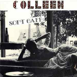 Download Colleen - Soft Café