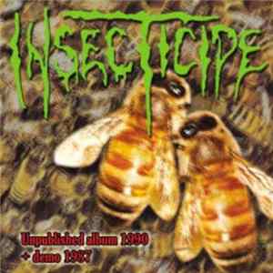 Download Insecticide - Insecticide - Unpublished Album 1990 + Demo 1987