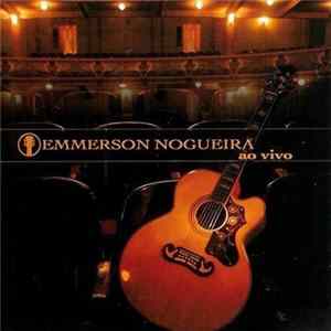 Download Emmerson Nogueira - Ao Vivo