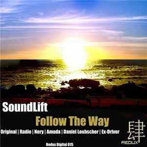 Download SoundLift - Follow The Way