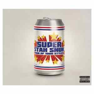 Download Super Stah Snuk - Man Of 1000 Styles
