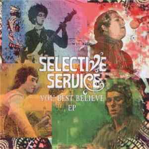 Download Selective Service - You Best Believe EP