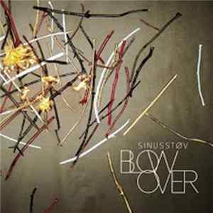 Download Sinusstøv - Blow Over