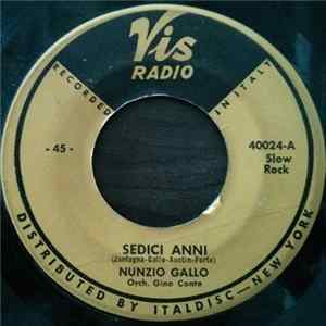 Download Nunzio Gallo - Sedici Anni