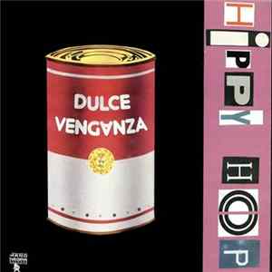 Download Dulce Venganza - Hippy Hop