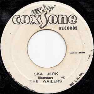 Download The Wailers - Ska Jerk / I'm Still Waiting