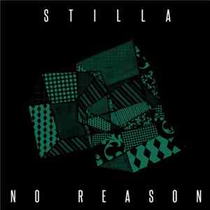 Download Stilla - No Reason