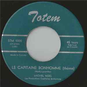 Download Michel Noël - Le Capitaine Bonhomme (Thème)