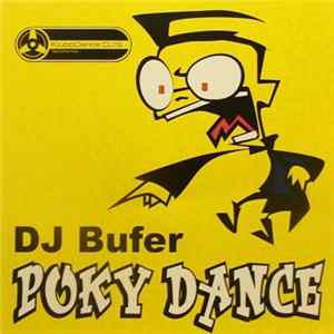 Download DJ Bufer - Poky Dance