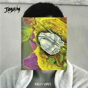 Download Joakim - Milky Ways