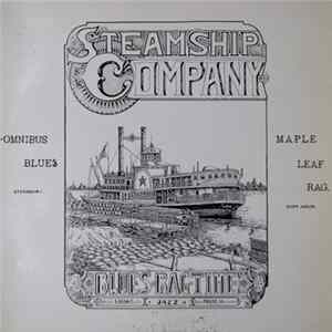 Download Steamship Company - Blues - Ragtime - Jazz