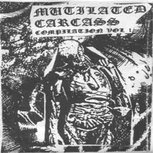 Download Various - Mutilated Carcass Compilation Volume 1