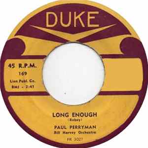 Download Paul Perryman - Nobody Loves Me / Long Enough