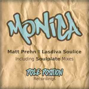 Download Matt Prehn Feat. Lasdiva Soulice - Monica