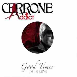 Download Cerrone Feat. Adjäna - Good Times I'm In Love