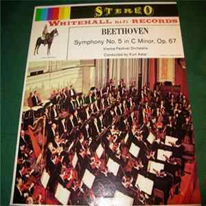 Download Beethoven, Vienna Festival Orchestra Conducted By Kurt Adler - Symphony No 5 in C Minor, Op. 67