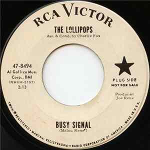 Download The Lollipops - Busy Signal / I Want You Back Again