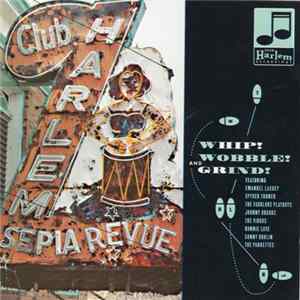 Download Various - Whip! Wobble! And Grind!