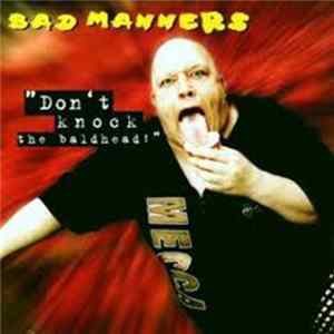 Download Bad Manners - Don't Knock The Baldhead!