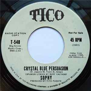 Download Sophy - Crystal Blue Persuasion