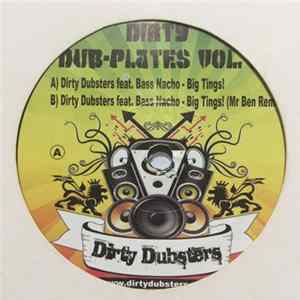 Download Dirty Dubsters & Bass Nacho - Big Tings