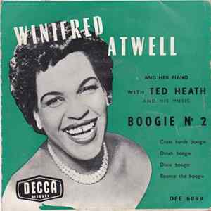 Download Winifred Atwell And Her Piano With Ted Heath And His Music - Boogie N°2