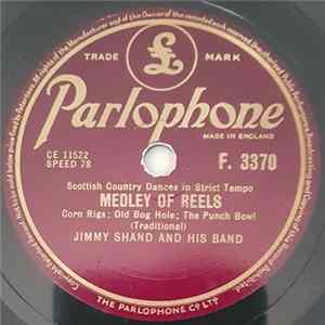 Download Jimmy Shand And His Band - Medley Of Reels / Set Of Strathspeys
