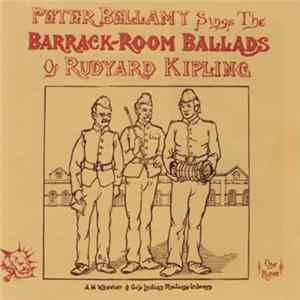 Download Peter Bellamy - Peter Bellamy Sings The Barrack-Room Ballads Of Rudyard Kipling