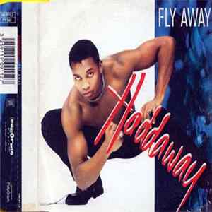 Download Haddaway - Fly Away