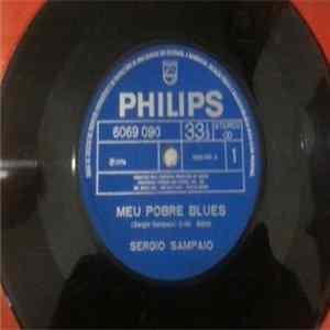 Download Sérgio Sampaio - Meu Pobre Blues / Foi Ela