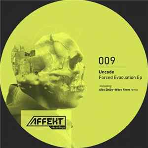 Download Uncode - Forced Evacuation