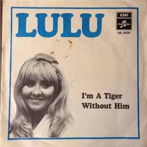 Download Lulu - I'm A Tiger