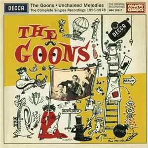 Download The Goons - Unchained Melodies