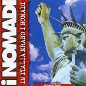 Download Nomadi - In Italia Erano I Nomadi