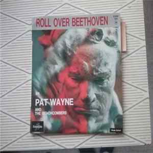 Download Pat Wayne And The Beachcombers - Roll Over Beethoven