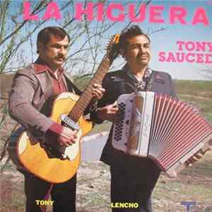 Download Tony Sauceda Y Los Misioneros - La Higuera