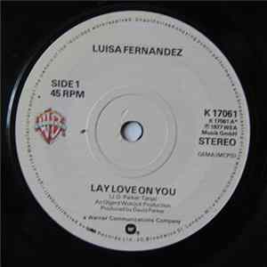 Download Luisa Fernandez - Lay Love On You