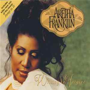 Download Aretha Franklin - Willing To Forgive