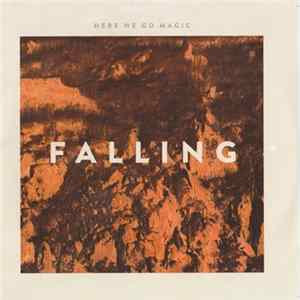 Download Here We Go Magic - Falling